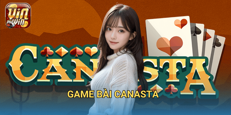 Game bài Canasta